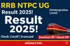 RRB NTPC UG Result 2025 notification banner with railway image, download CBT 1 result PDF, cut-off and scorecard details