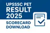 UPSSSC PET Result 2025 Check Scorecard and Cut Off.