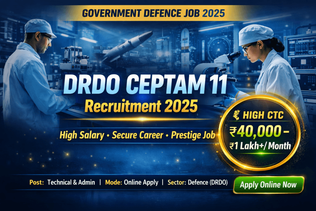 DRDO CEPTAM 11 Recruitment 2025 Apply Online Notification.