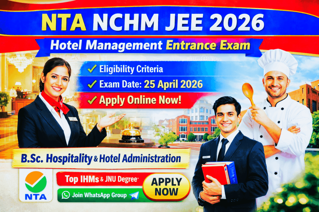 NTA NCHM JEE 2026 Online Form notification for B.Sc Hospitality & Hotel Administration entrance exam.
