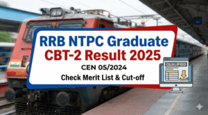 RRB NTPC Graduate CBT-2 Result 2025 Scorecard Download