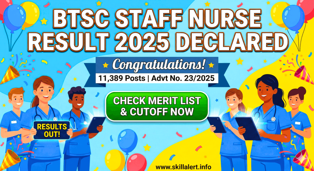 BTSC Staff Nurse Result 2025 Out Check Scorecard and Cut Off.