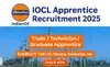 IOCL Apprentice Recruitment 2025 notification, eligibility, online application, and important dates