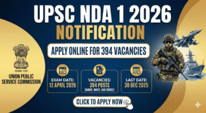 UPSC NDA 1 2026 Notification Apply Online Eligibility Exam Date.