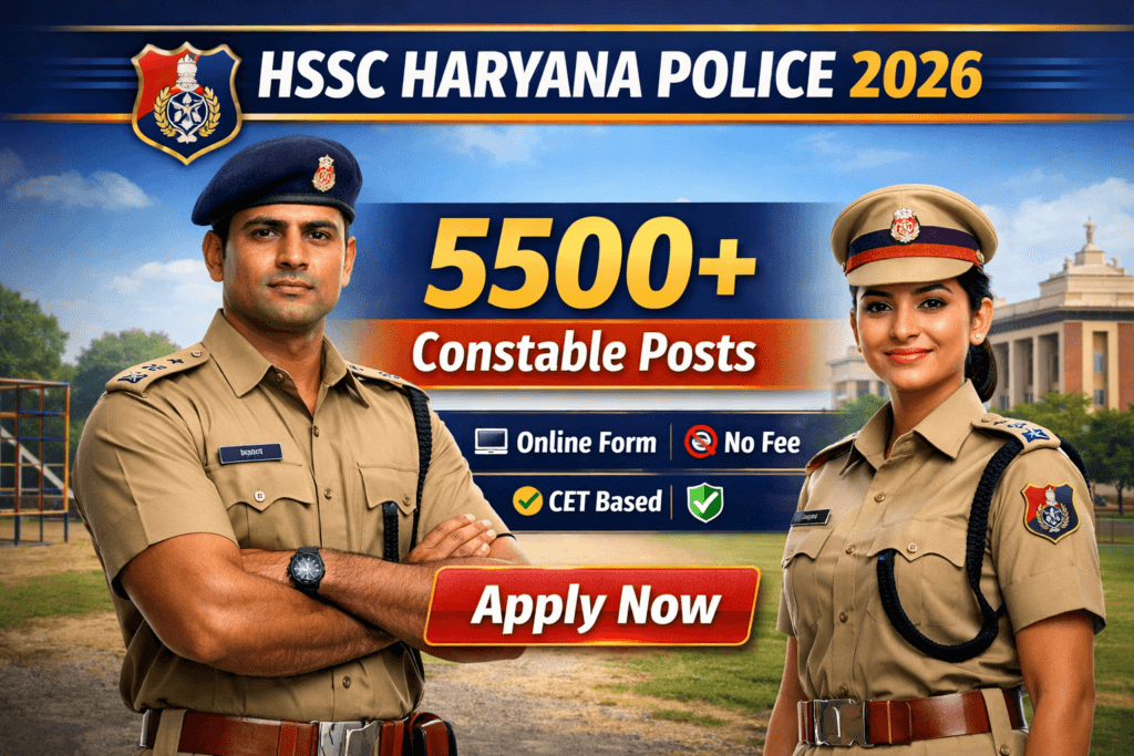 HSSC Haryana Police Notification 2026 – 5500+ Constable Vacancy.