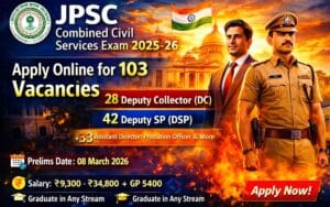 JPSC Combined Civil Services Exam 2025-26 Notification 103 Posts