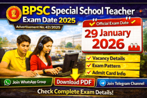 BPSC Special School Teacher Exam Date 2025 announced for 29 January 2026 – official notification banner