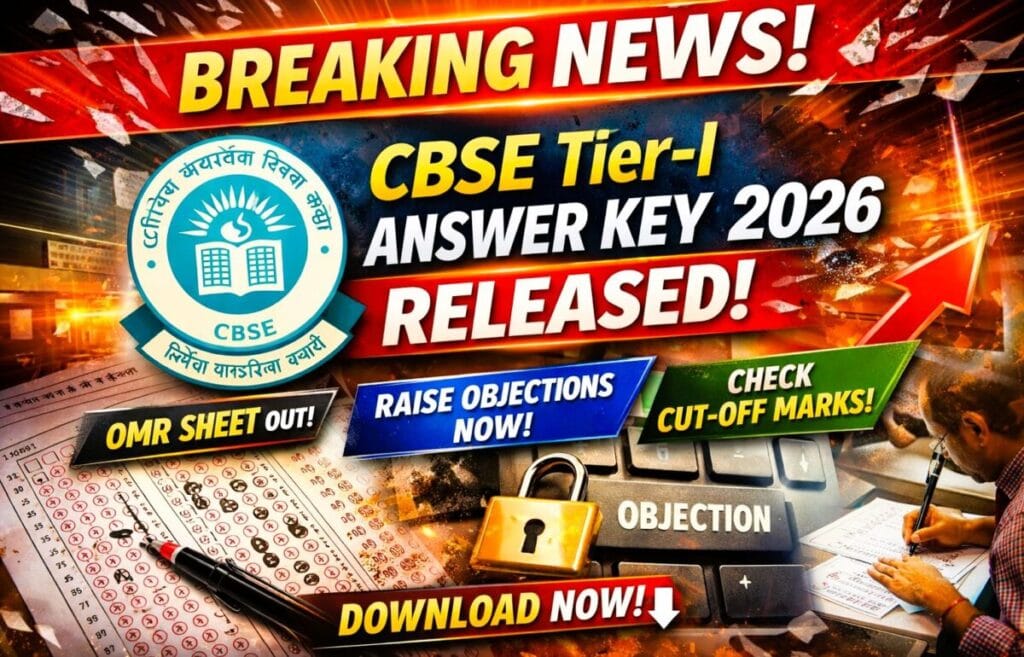 CBSE Group A B C Tier-1 Answer Key 2026 Official Notification.