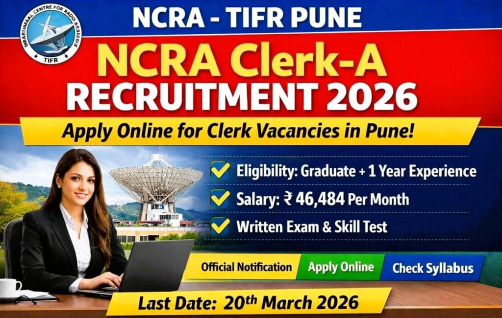 NCRA TIFR Clerk-A Recruitment 2026 Notification Out Pune