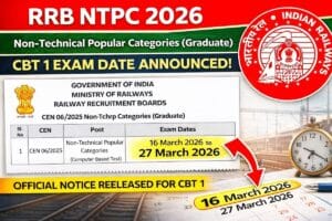 RRB NTPC Graduate Level Exam Date 2026 Official Notice
